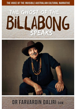 The Ghost of the Billabong Speaks
