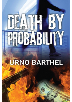 Death by Probability
