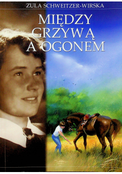 Między grzywą a ogonem