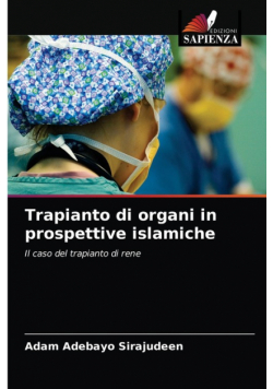 Trapianto di organi in prospettive islamiche