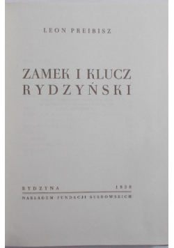 Zamek i klucz Rydzyński reprint z 1938 r.