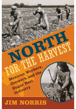 North for the Harvest