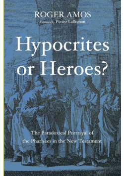 Hypocrites or Heroes?