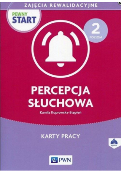 Pewny start. Zajęcia rewalidacyjne. Percepcja...