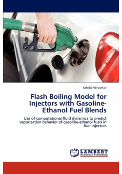 Flash Boiling Model for Injectors with Gasoline-Ethanol Fuel Blends