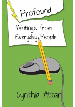 Profound Writings from Everyday People