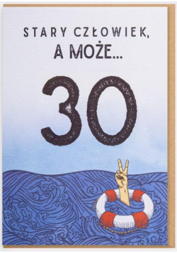 Kartka Stary człowiek a może 30