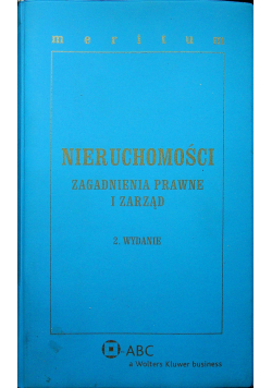 Nieruchomości zagadnienia prawne i zarząd