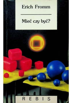 Mieć czy być