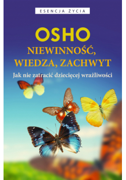 Niewinność wiedza, zachwyt