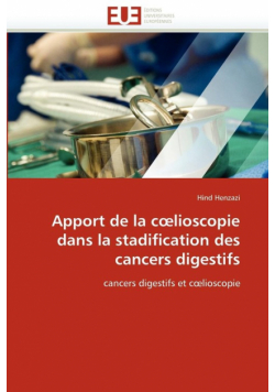 Apport de la c lioscopie dans la stadification des cancers digestifs
