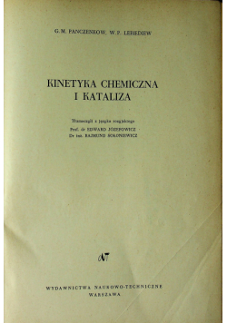 Kinetyka Chemiczna i Kataliza
