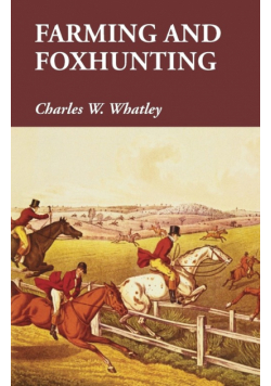 Farming and Foxhunting