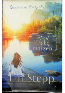 Nad rzeką marzeń