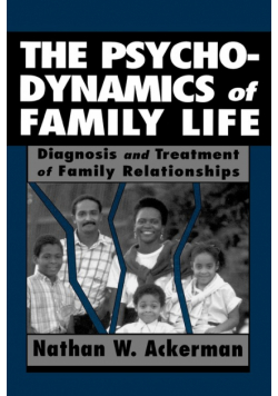 The Psychodynamics of Family Life