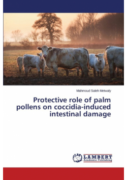 Protective role of palm pollens on coccidia-induced intestinal damage