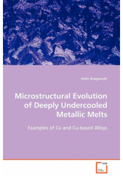 Microstructural Evolution of Deeply Undercooled Metallic Melts