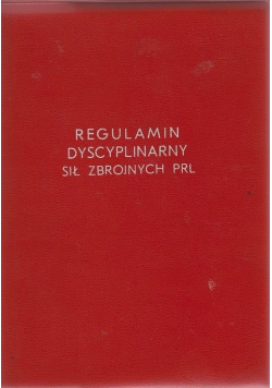 Regulamin dyscyplinarny sił zbrojnych PRL