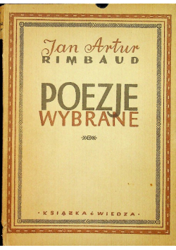 Rimbaud Poezje Wybrane 1949 r.