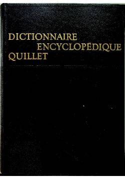 Dictionnaire encycklopedique quillet