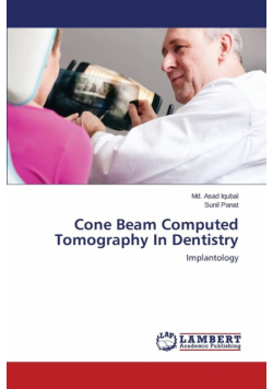 Cone Beam Computed Tomography in Dentistry