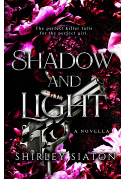 Shadow and Light