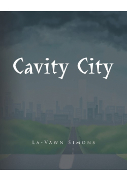 Cavity City