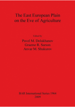 The East European Plain on the Eve of Agriculture
