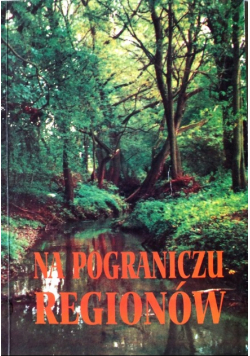 W pograniczu regionów