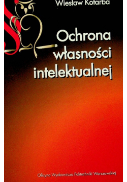 Ochrona własności intelektualnej