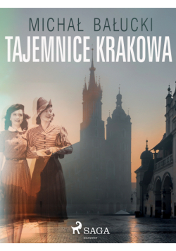 Tajemnice Krakowa