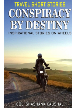 Inspiration Stories on Wheels ( Travel Short Stories)