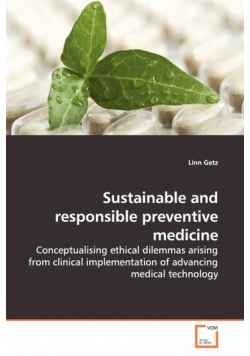 Sustainable and responsible preventive medicine