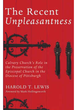 The Recent Unpleasantness