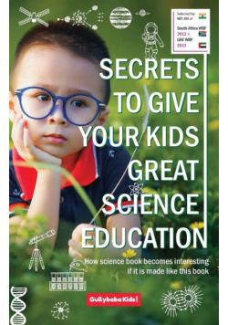 Secrets to Give Your Kids Great Science Education
