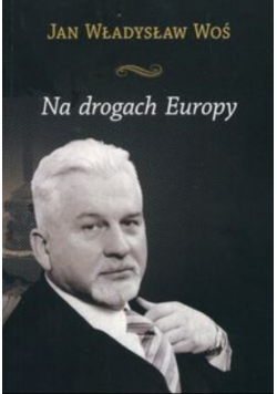 Na drogach Europy