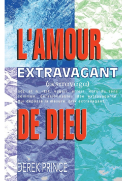 Extravagant Love - FRENCH