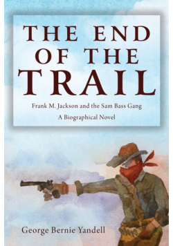 The End of the Trail