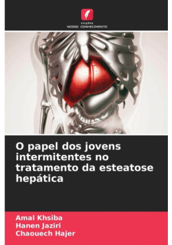 O papel dos jovens intermitentes no tratamento da esteatose hepática