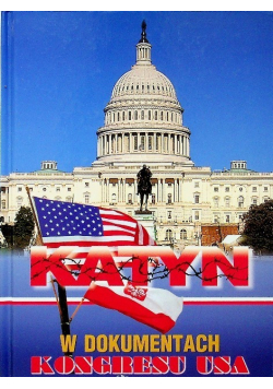Katyń w dokumentach kongresu USA