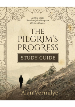 The Pilgrim's Progress Study Guide