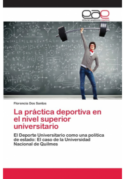 La práctica deportiva en el nivel superior universitario
