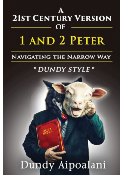 A 21st-Century Version of 1 and 2 Peter