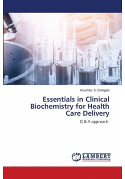 Essentials in Clinical Biochemistry for Health Care Delivery