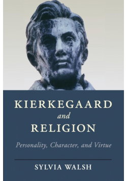 Kierkegaard and Religion