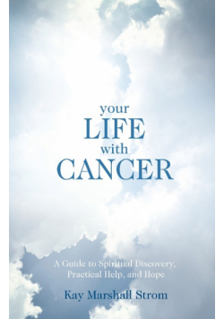 Your Life With Cancer