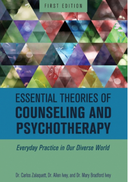 Essential Theories of Counseling and Psychotherapy
