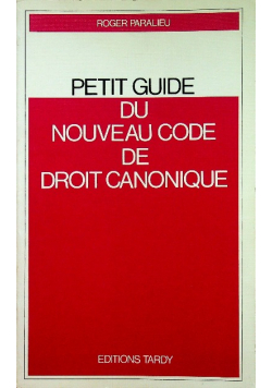 Petit guide du nouveau code de droit canonique