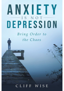 ANXIETY is not DEPRESSION