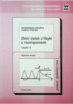 Zbiór zadań z fizyki z rozwiązaniami część II